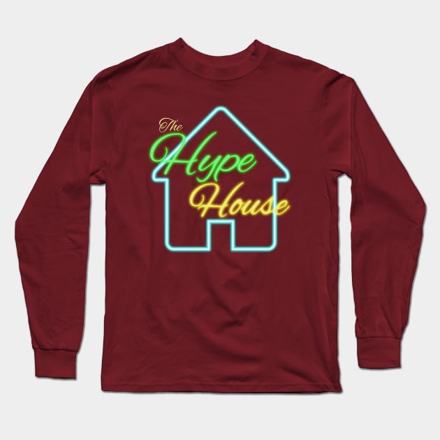 Hype House Long Sleeve T-Shirt by Jandara